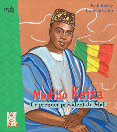 Modibo Keïta le premier président du Mali